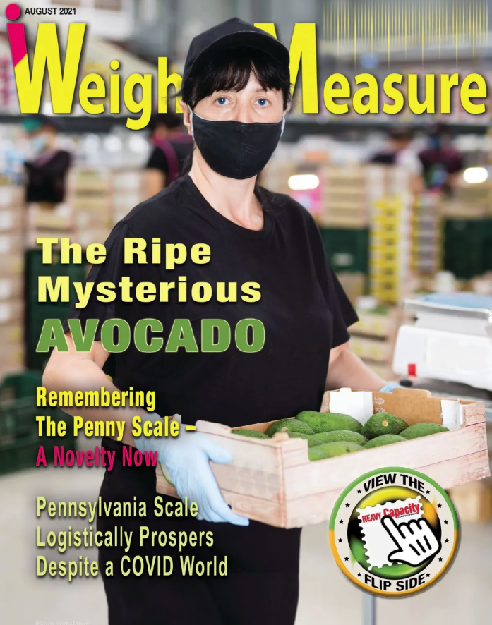 "The Ripe Avocado" article by Dr. Helga George as it appeared in Industrial Weigh and Measure Magazine August 2021